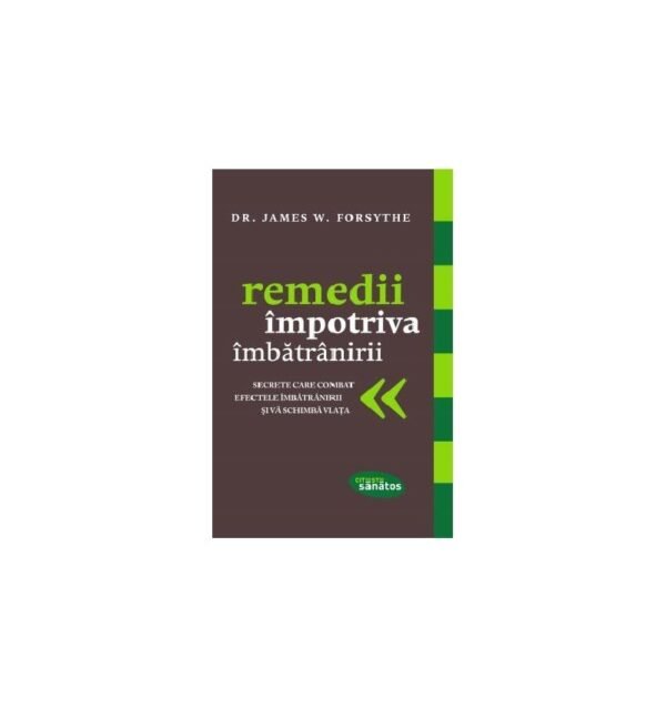 Remedii impotriva imbatranirii, dr. James